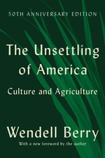 The Unsettling of America (50th Anniversary E...