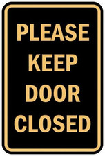 Portrait Round Please Keep Door Closed Sign with Adhesive Tape Black Gold -...