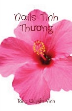 Nails Tnh Thng by Vinh Quyen Tang (Vietnamese) Paperback Book