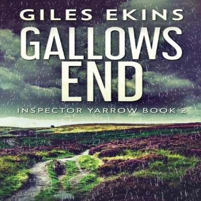 Gallows End Giles Ekins Hardcover Next Chapter