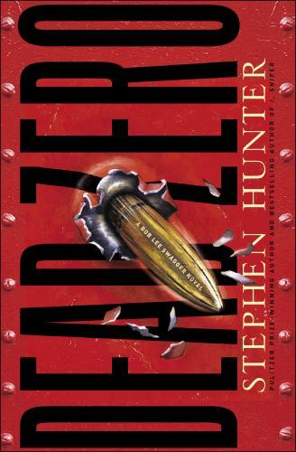 Dead Zero Library Binding Stephen Hunter 1st Ed S11 - Picture 1 of 1