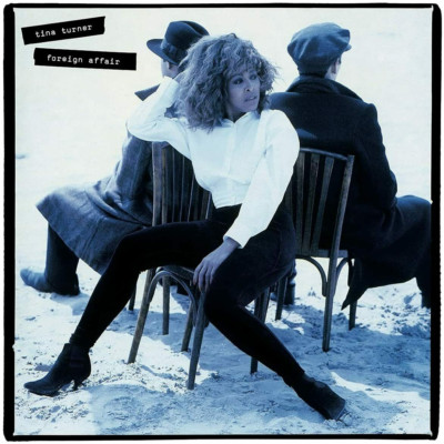 Tina Turner - Foreign Affair NEW CD - Released 16/07/2021