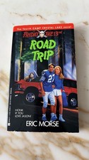 Friday the 13th Road Trip by Eric Morse Paperback Horror  Novel 1st edition