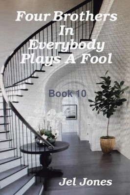 Jel Jones | Four Brothers in Everybody Plays a Fool | Taschenbuch | Englisch