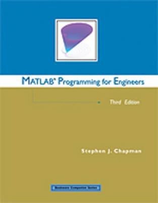 MATLAB Programming for Engineers Paperback Stephen J. Chapman