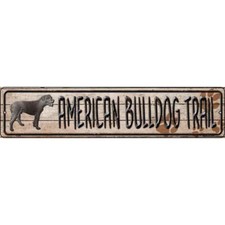 American Bulldog Trail 4"x18" metal street sign plaque Home Door Garage Wall