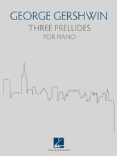 Three Preludes Sheet Music for Piano Book George Gershwin NEW 000285679