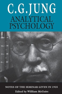 Analytical Psychology Notes of the Seminar Given in 1925 C. G. Jung Taschenbuch