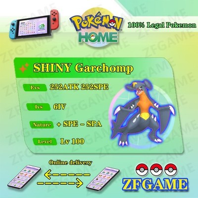  6IV SHINY Garchomp ATK + EVS  POKEMON HOME Champions Online delivery 