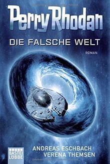 Perry Rhodan - Die falsche Welt: Roman von Eschbach... | Buch | Zustand sehr gut