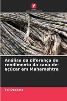 Tai Deokate | AnáLise Da DiferençA De Rendimento Da Cana-De-AçúCar Em...