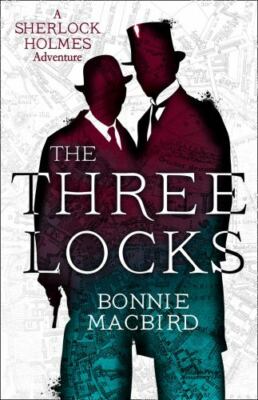 Sherlock Holmes Three Clocks Bonnie MacBird Brand New pb