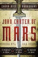 John Carter of Mars: Vol. 1: A Princess of Mars, The Gods of Mars, The Wa - GOOD
