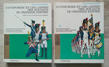 L'uniforme et les armes des soldats du premier empire - 2 volumes - Funcken