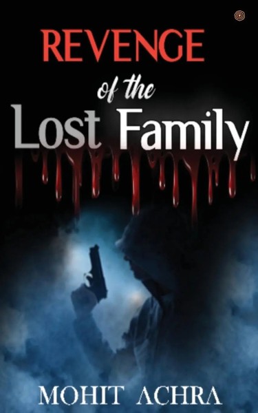 Revenge Of The Lost Family Mohit Achra Taschenbuch Englisch 2021-image