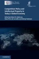 Antony Taubman (U. A.) | Competition Policy And Intellectual Property In...