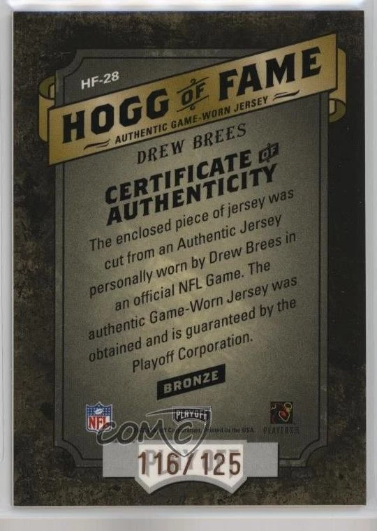 2003 Playoff Hogg Heaven Hogg of Fame Bronze Materials /125 Drew Brees #HF-28 - Image 2 of 2