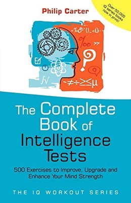 P.C. Carter - Complete Book of Intelligence Tests   500 Exercises to I - G245z