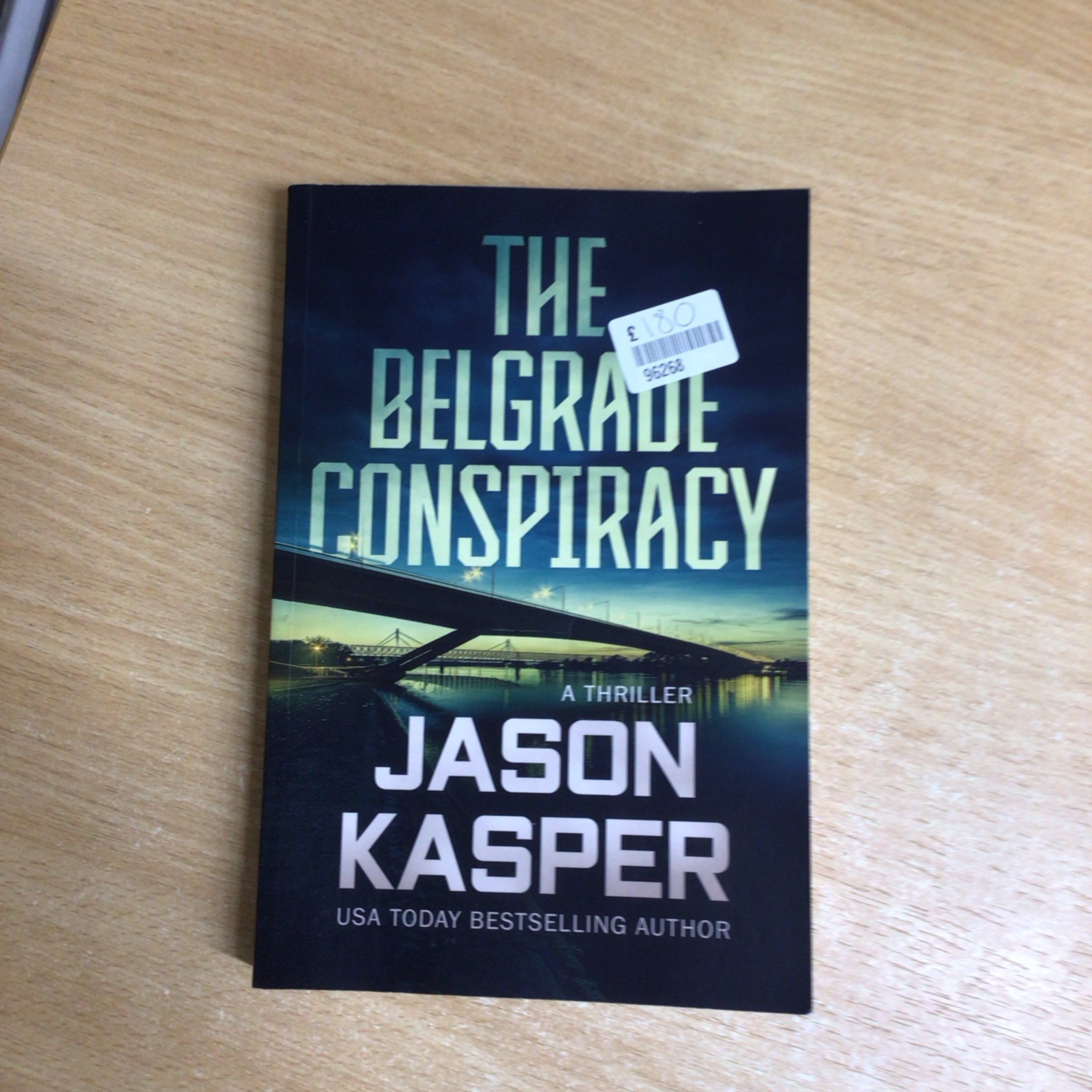 The Belgrade Conspiracy: A David Rivers Thriller (Shadow Strike) [Paperback]