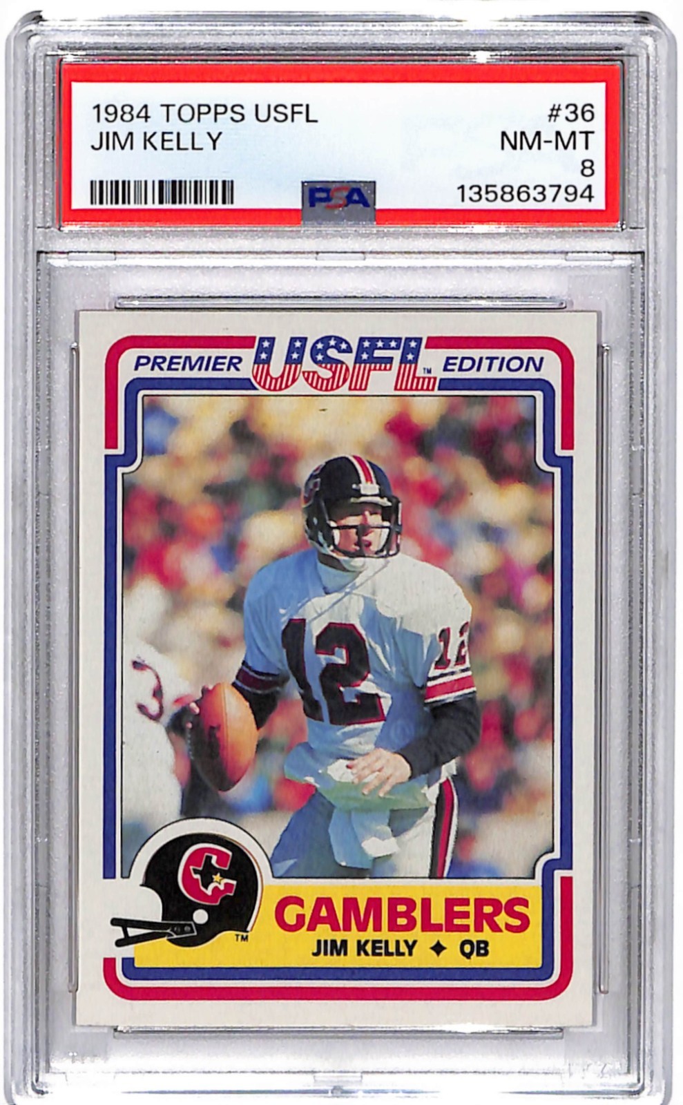 1984 Topps USFL - Jim Kelly #36 (RC) PSA 8