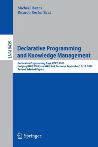 Lecture Notes in Computer Science Ser.: Declarative Programming and ...