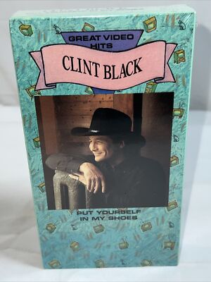 Put Yourself in My Shoes by Clint Black (VHS) New Sealed
