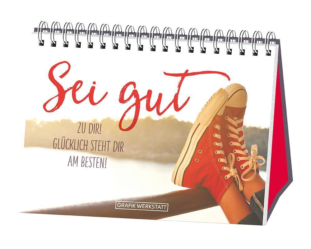 Thumbnail - Sei Gut Zu Dir Grafik Werkstatt