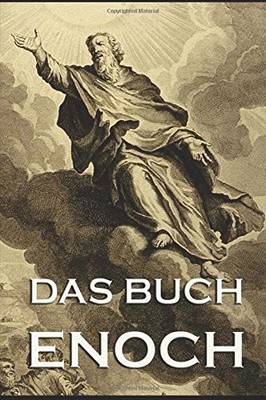 DAS BUCH ENOCH (GERMAN EDITION) By Andreas Gottlieb Hoffmann **BRAND NEW**