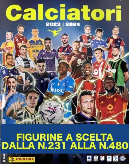 CALCIATORI PANINI 2023 2024 23 24 FIGURINE STICKERS A SCELTA