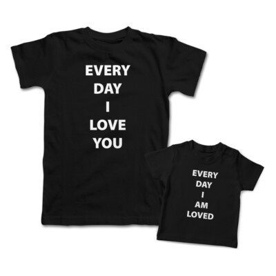 Love Mommy and Me Outfits Every Day I Am Loved Love You Cotton Match Clothes