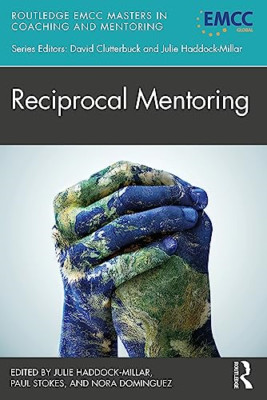 Reciprocal Mentoring (Routledge EMCC Masters in Coachin - Paperback NEW Haddock-