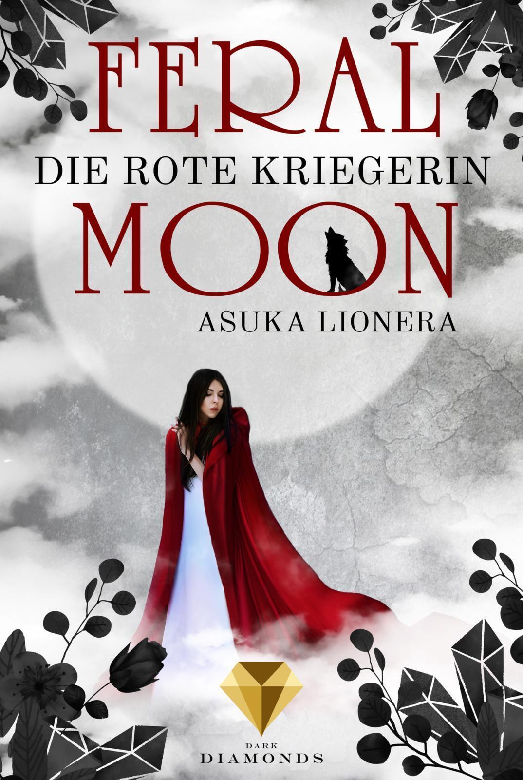 Thumbnail - Feral Moon 1: Die Rote Kriegerin | Asuka Lionera | Taschenbuch | Feral