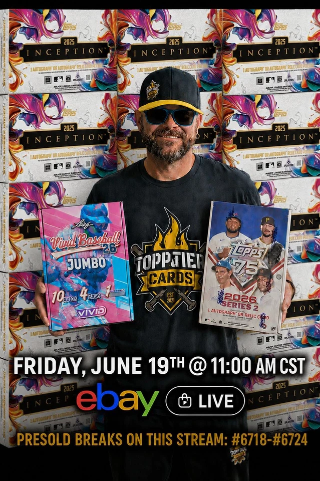 FRIDAY AFTERNOON BREAKS W/NICK-2025 TOPPS INCEPTION RELEASE DAY!!!