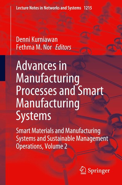 Denni Kurniawan (U. A.) | Advances In Manufacturing Processes And Smart...-image