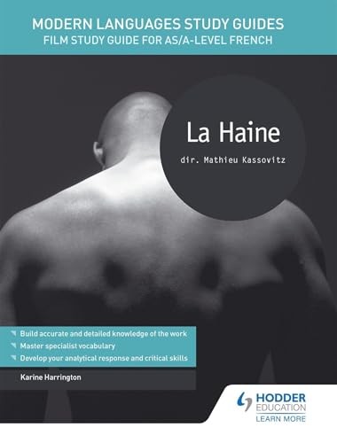 Modern Languages Study Guides: La haine: Film Study Guide for AS/A-level French - Image 9