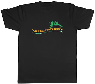 Theme Park Lover Mens T-Shirt I have a Rollercoaster Obsession Tee Gift
