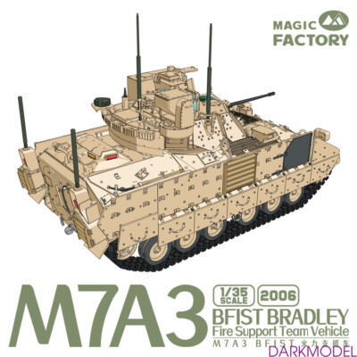 1/35 M7A3 BFIST ブラッドレー /マジックファクトリー MAGIC FACTORY 2006 1/35 M7A3 BFIST BRADLEY Fire Support Team