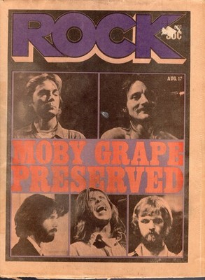 EXTREMELY RARE ROCK MAG. AUG. 17, 1971 MOBY GRAPE TAJ  DOPE & MUSIC PETER ASHER