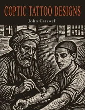 John Carswell Coptic Tattoo Designs (Paperback)