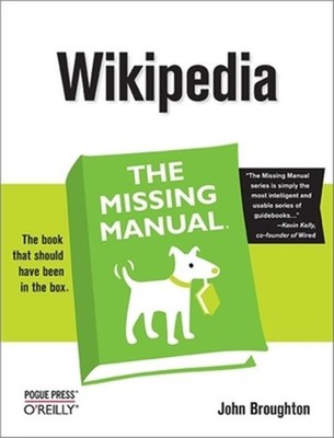 Wikipedia: The Missing Manual (Paperback or Softback)