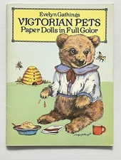 Victorian Pets by Evelyn Gathings Paper Dolls In Full Color PB 1986