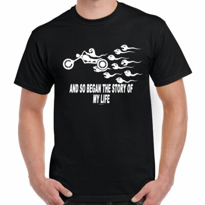 Funny Motorcycle Humor Story of My Life Sperm Biker T-Shirt no Harley