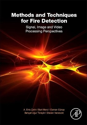 Methods and Techniques for Fire Detection - 9780128023990