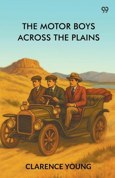 Clarence Young | The Motor Boys Across The Plains | Taschenbuch | Englisch-image