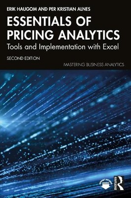 Essentials of Pricing Analytics by Erik Haugom, Per Kristian ... - 9781032989778