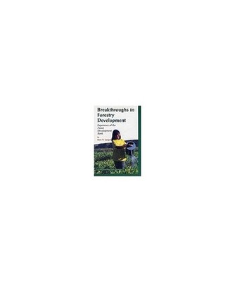 Breakthroughs in forestry development: Experience of the Asian Development Bank