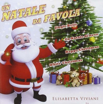 ELISABETTA VIVIANI Viviani Elisabetta-Un Natale Da Favola (CD)