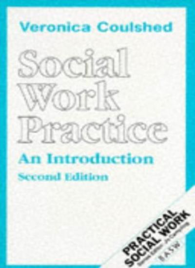 Social Work Practice: An Introduction (British Association of S