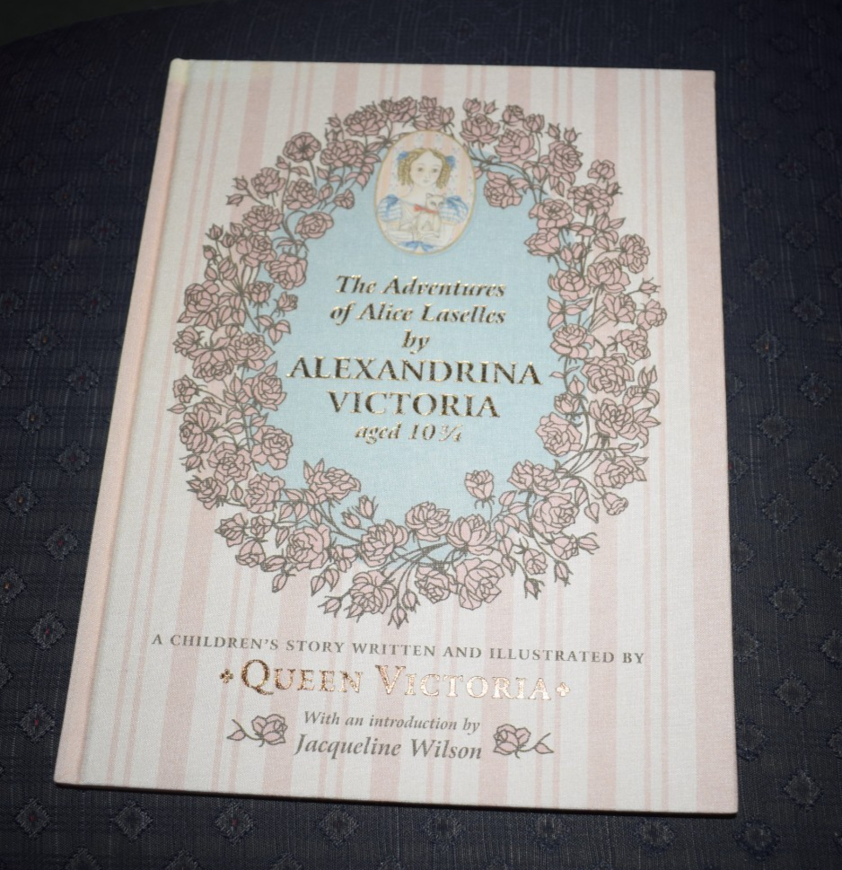 The Adventures of Alice Laselles by Queen Victoria of Great Britain 2015 HB MAR
