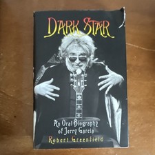 Dark Star by Robert Greenfield Hardcover Biography Jerry Garcia Music